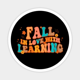 Fall In Love With Learning Fall Teacher Thanksgiving Groovy Magnet